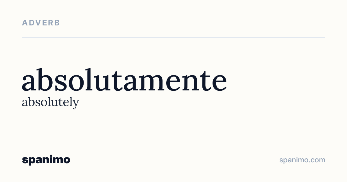 Word card for absolutamente