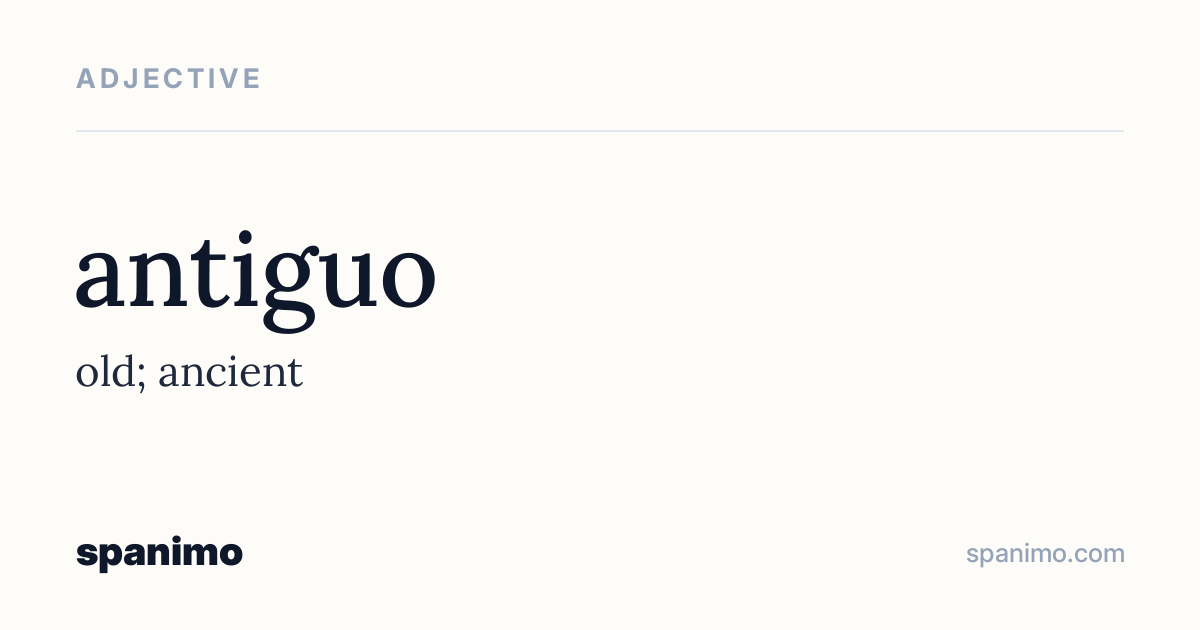 Word card for antiguo