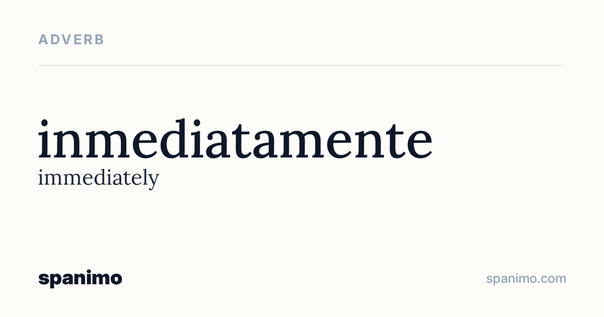 Word card for inmediatamente