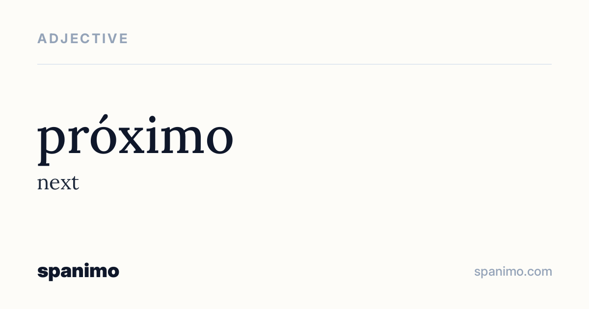 Word card for próximo