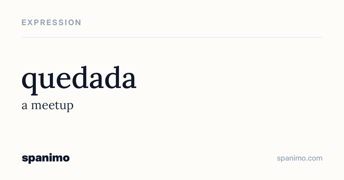 Word card for quedada