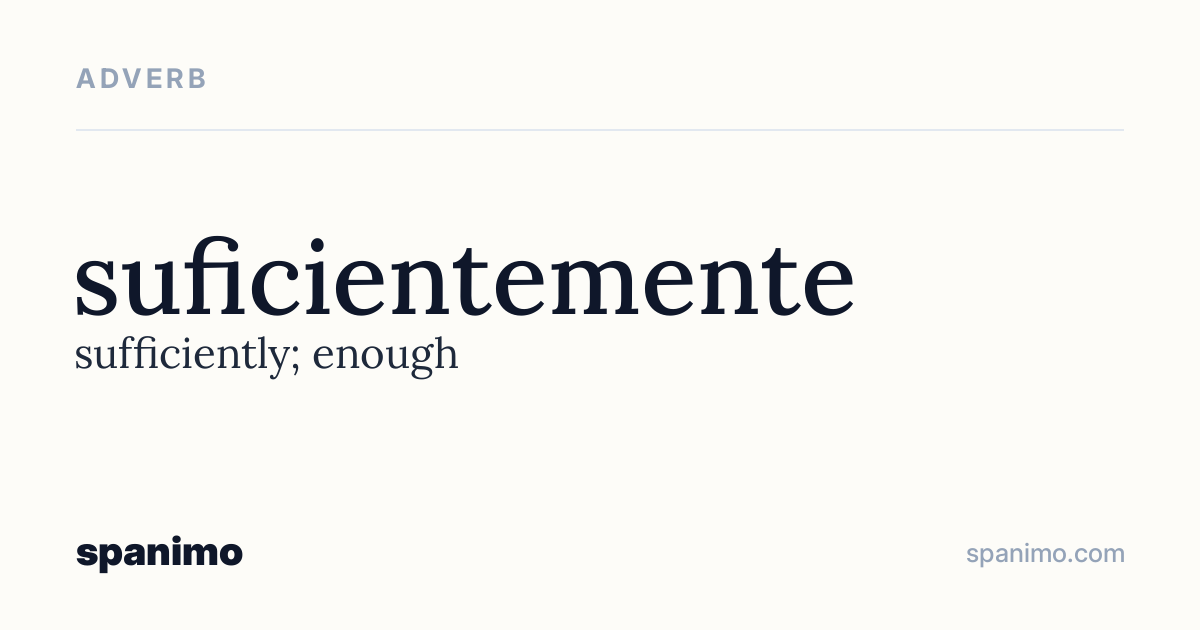 Word card for suficientemente